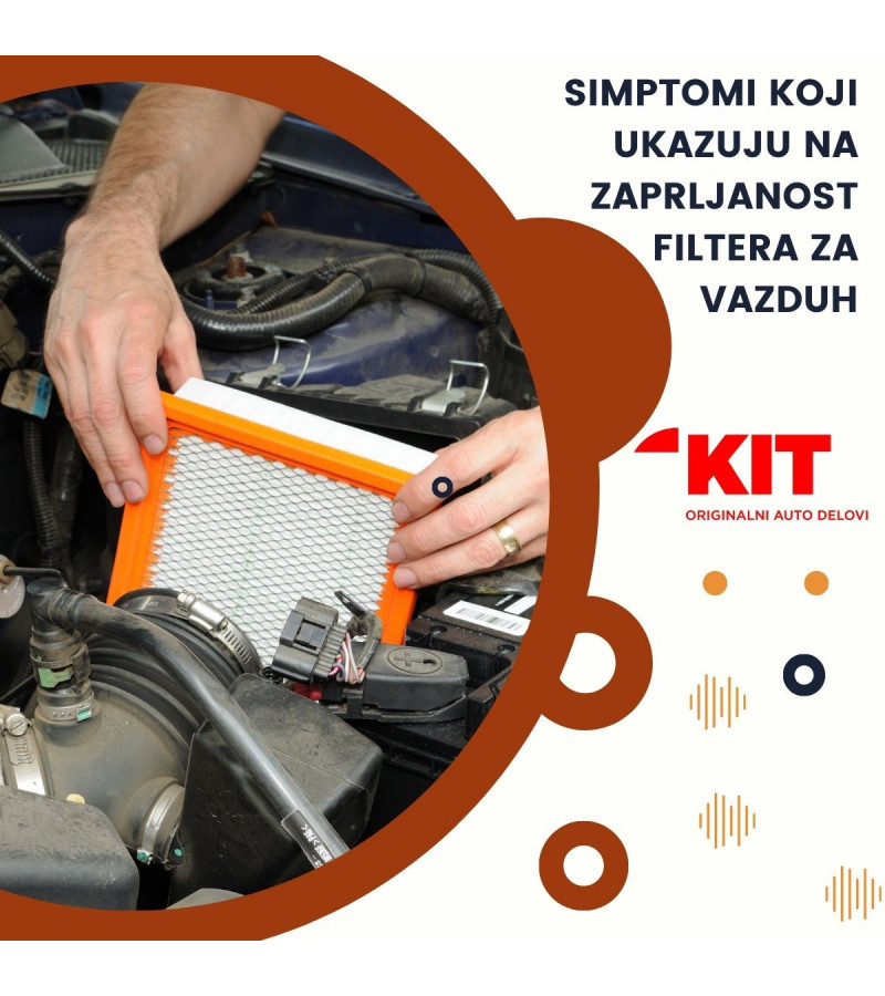 Simptomi koji ukazuju na zaprljanost filtera za vazduh