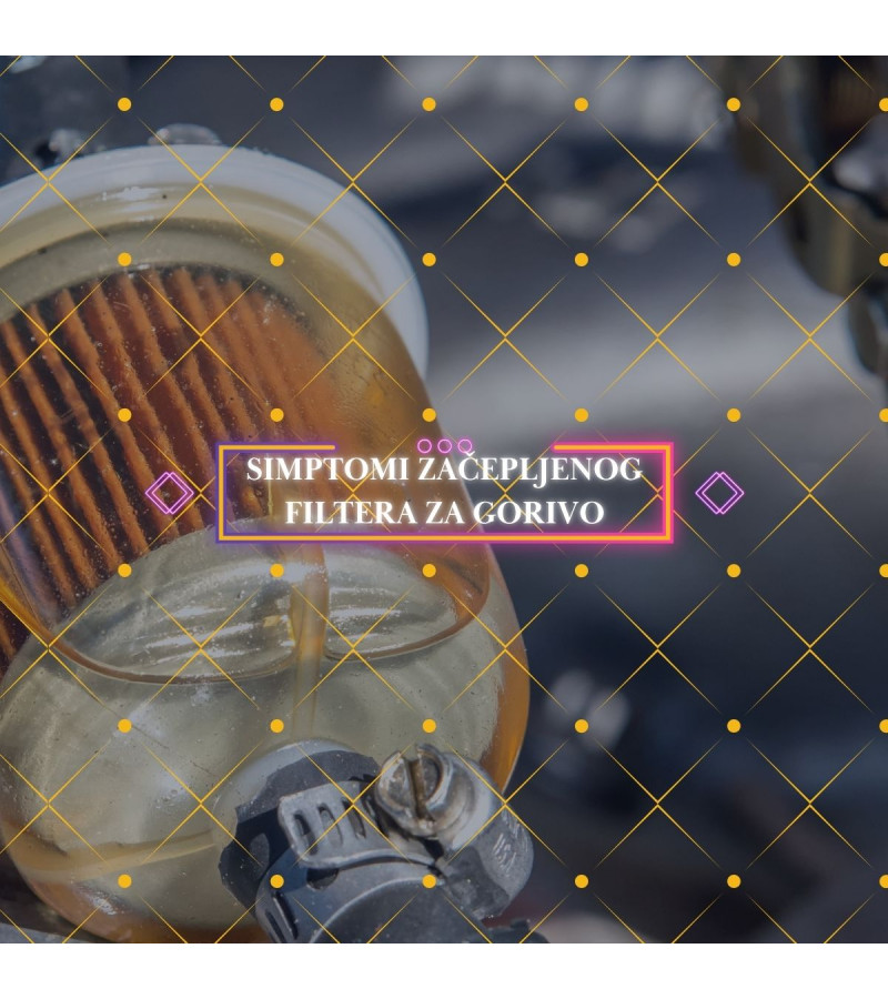 Simptomi začepljenog filtera za gorivo
