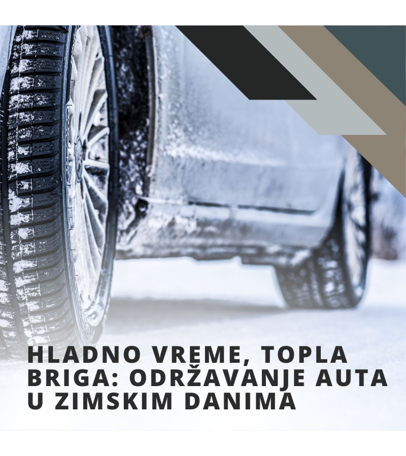 Hladno Vreme, Topla Briga: Održavanje Auta u Zimskim Danima