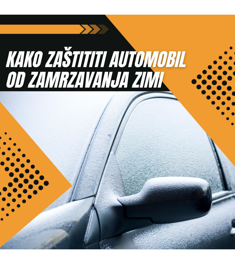 Kako zaštititi automobil od zamrzavanja zimi