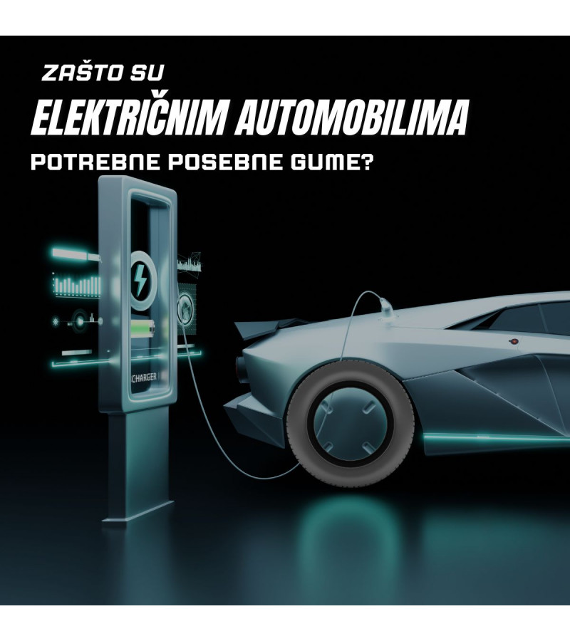 Zašto su električnim automobilima potrebne posebne gume?